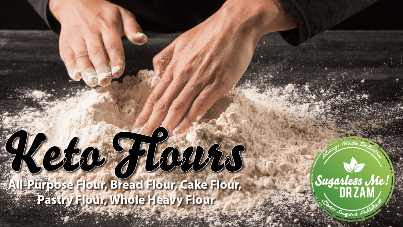 Sugarless Me! by Dr Zam™ Keto Flours™ Dr Zam's Living®